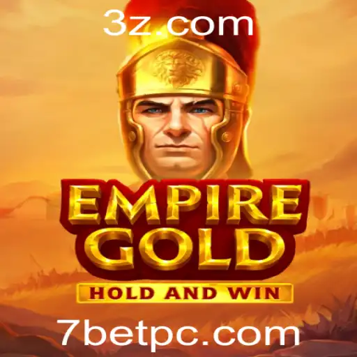 EmpireGold: Descubra o Fascinante Mundo do Jogo 7 Bet